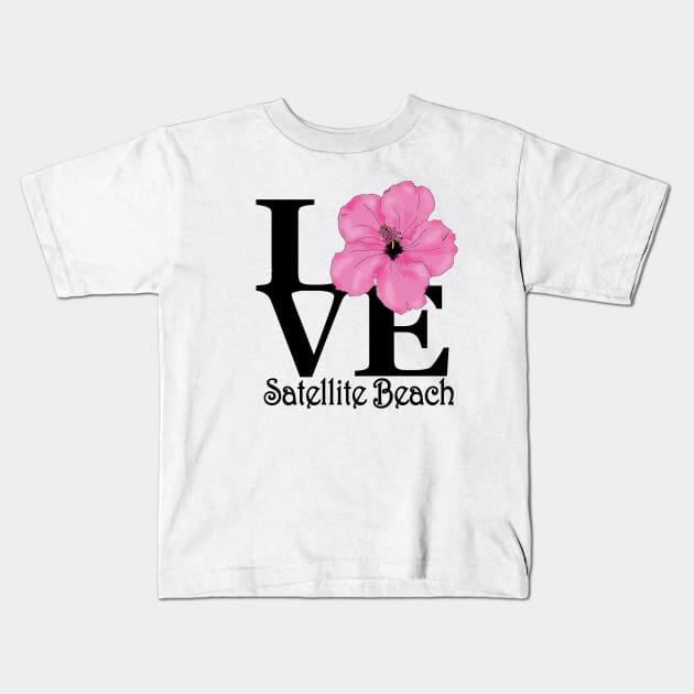 Satellite Beach LOVE Pink Hibiscus Kids T-Shirt by SatelliteBeach